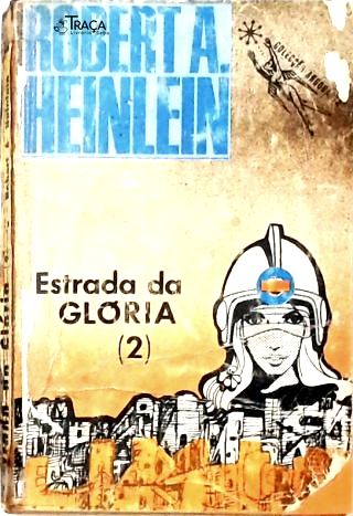 Coleção Argonauta Nº 183 - Estrada da Glória - Vol. 2