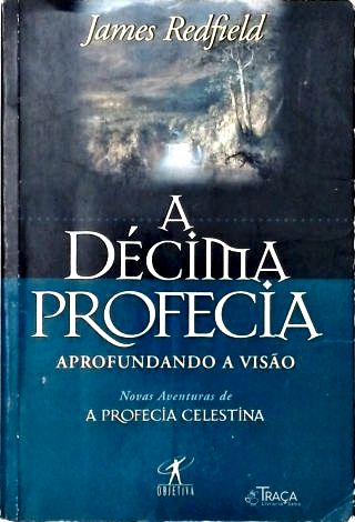 A Décima Profecia
