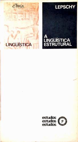 A Lingüística Estrutural