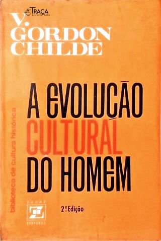 A Evolução Cultural do Homem