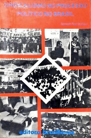 Sindicalismo No Processo Político No Brasil