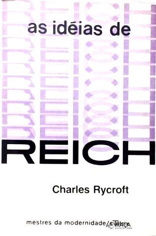 As Idéias de Reich
