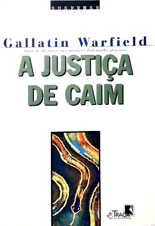 A Justiça de Caim