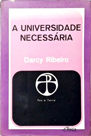 A Universidade Necessária