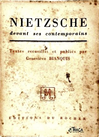 Nietzsche: Devant Ses Contemporains