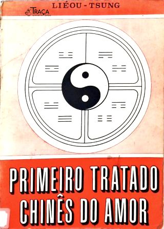 Primeiro Tratado Chinês do Amor