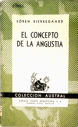 El Concepto de La Angustia