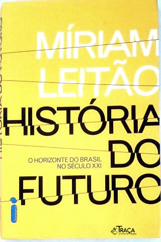 História do Futuro