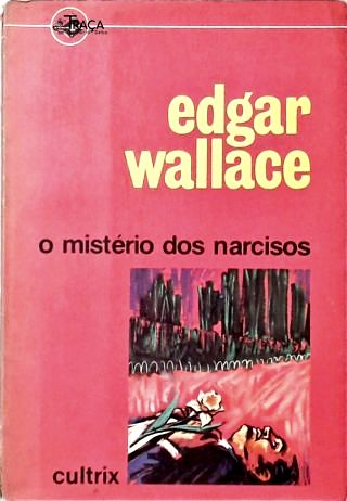 O Mistério dos Narcisos