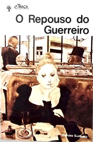 O Repouso do Guerreiro