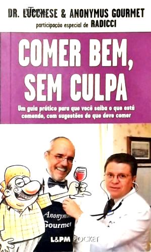 Comer Bem, sem Culpa