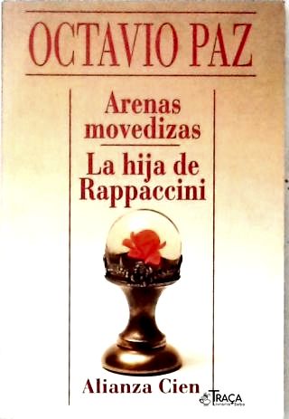 Arenas Movedizas - La Hija de Rappaccini