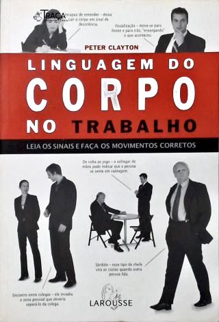Linguagem do Corpo No Trabalho