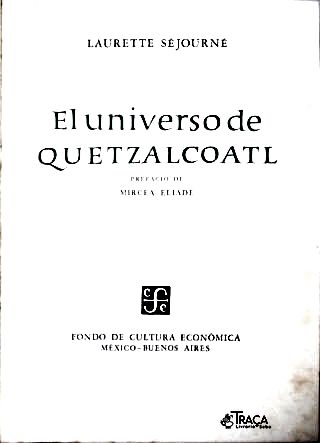 El Universo de Quetzalcoatl
