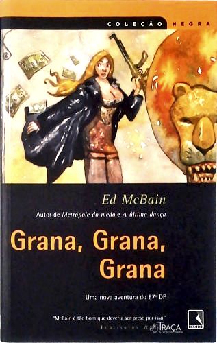 Grana, Grana, Grana