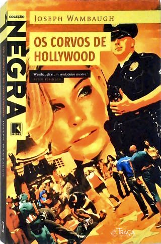 Os Corvos de Hollywood