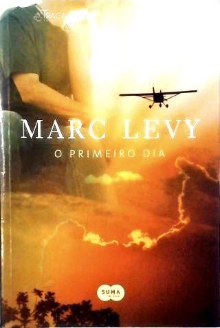O Primeiro Dia