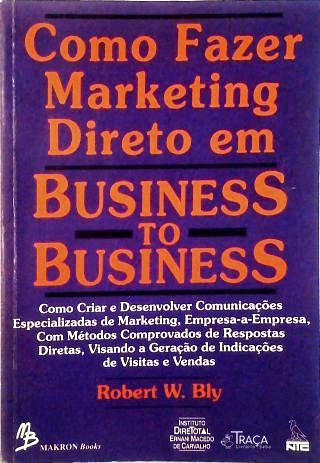 Como Fazer Marketing Direto em Business To Business