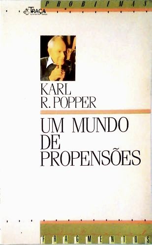 Um Mundo de Propensões