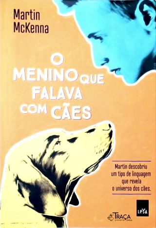 O Menino Que Falava com Cães