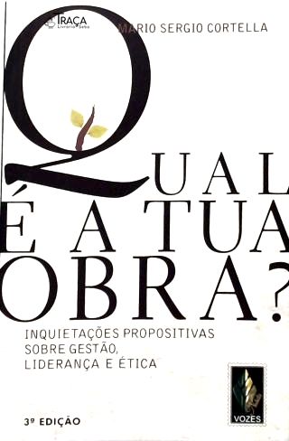 Qual É a Tua Obra?