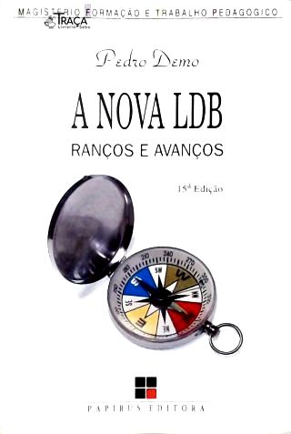 A Nova Ldb: Ranços e Avanços
