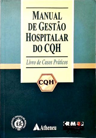 Manual de Gestão Hospitalar do Cqh
