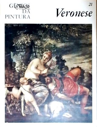 Arte: Pintores. Veronese. Paolo Veronese (paolo Caliari) 1528-1588. Itália. Maneirismo. Pintor Itali