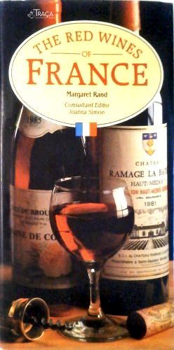The Red Wines Of France
