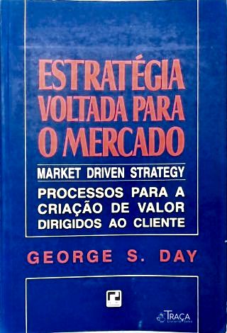 Estratégia Voltada para o Mercado