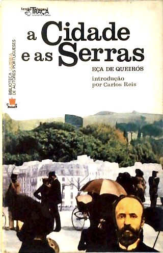 A Cidade e as Serras