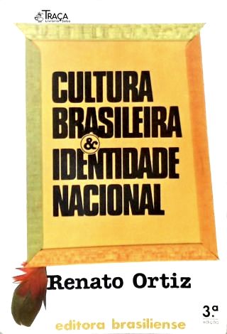 Cultura Brasileira & Identidade Nacional