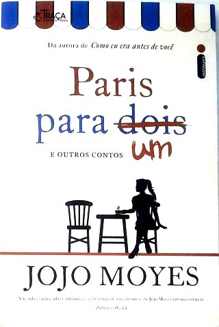 Paris para Um e Outros Contos