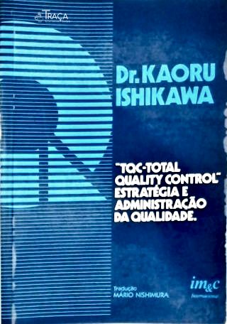 Tqc - Total Quality Control