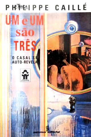 Um e Um São Três