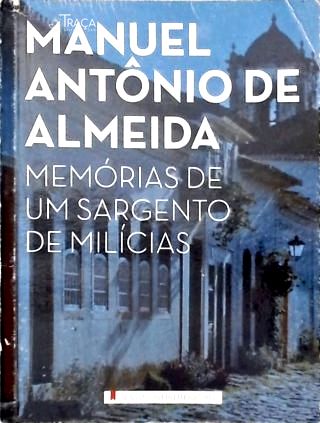 Memórias De Um Sargento De Milícias