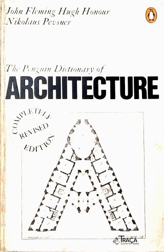 The Penguin Dictionary Of Architecture