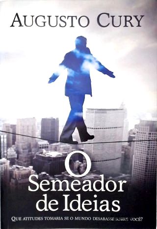 O Semeador de Ideias