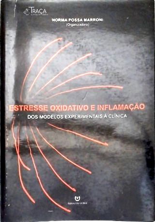 Estresse Oxidativo e Inflamação
