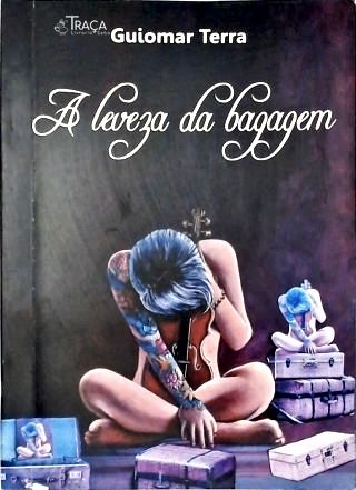 A Leveza da Bagagem