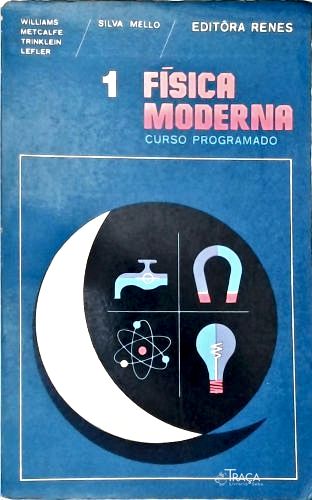 Física Moderna: Curso Programado - em 2 Volumes