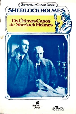 Os Últimos Casos de Sherlock Holmes