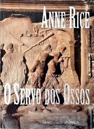 O Servo dos Ossos