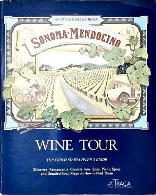Sonoma & Mendocino - Wine Tour