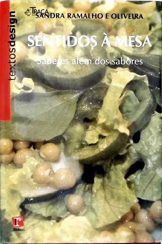 Sentidos À Mesa: Saberes Além dos Sabores