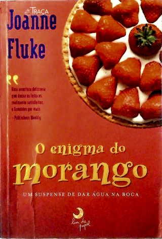 O Enigma do Morango