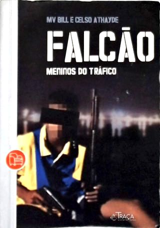 Falcão: Meninos do Tráfico