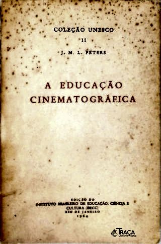 A Educação Cinematográfica