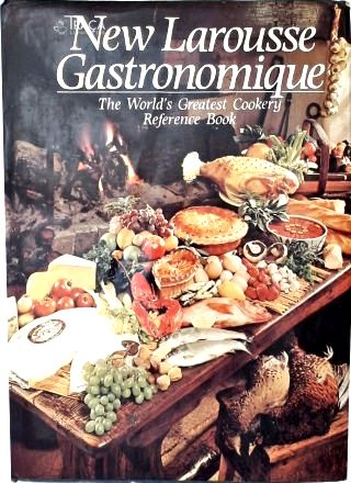 New Larousse Gastronomique