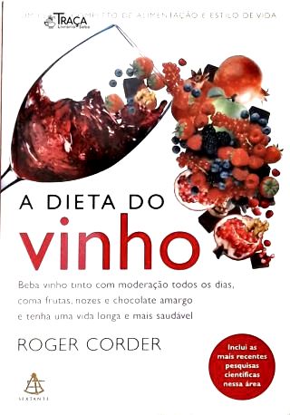A Dieta do Vinho